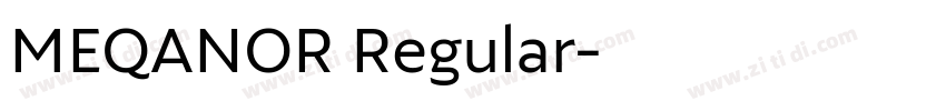 MEQANOR Regular字体转换 MEQANOR Regular字体转换